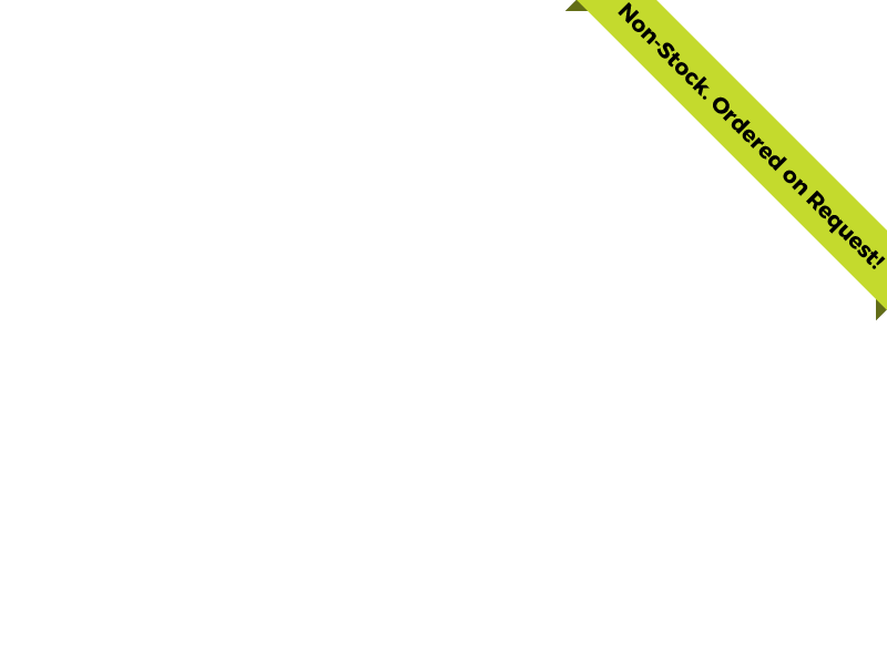 Non Stock Item - Ordered Upon Request (overlay image)